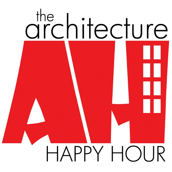 Artwork for The Architecture Happy Hour