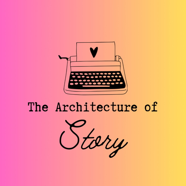 Artwork for The Architecture of Story