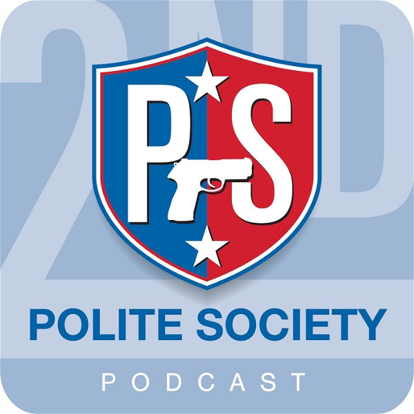 Artwork for Second Amendment Foundation's Polite Society Podcast