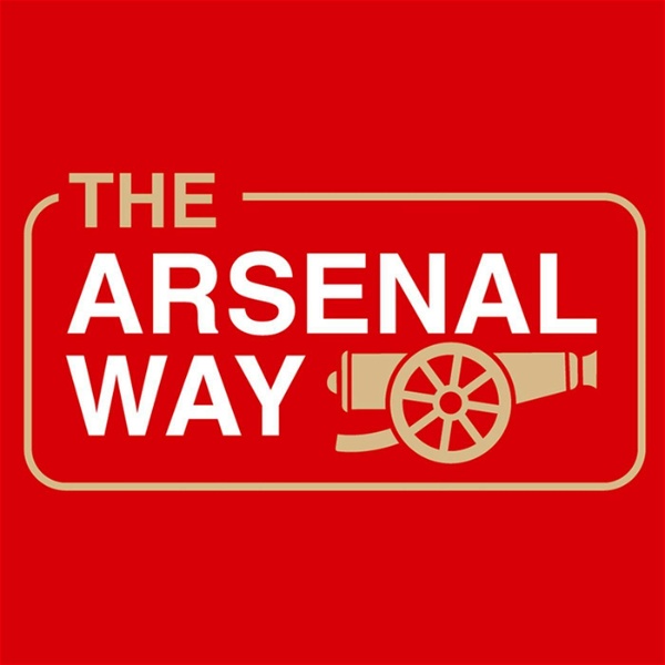 Artwork for The Arsenal Way: Arsenal FC podcast