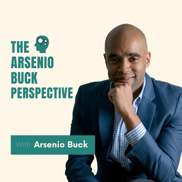 Artwork for The Arsenio Buck Perspective