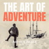The Art of Adventure