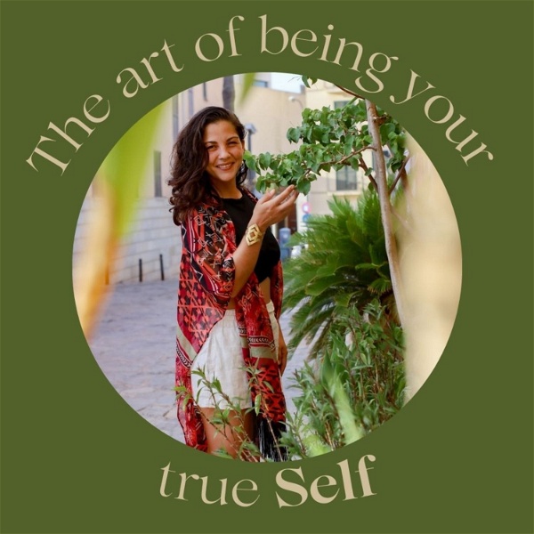 Artwork for The art of being your true Self