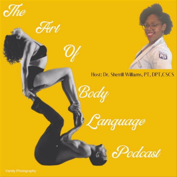 Artwork for The Art of Body Language Podcast