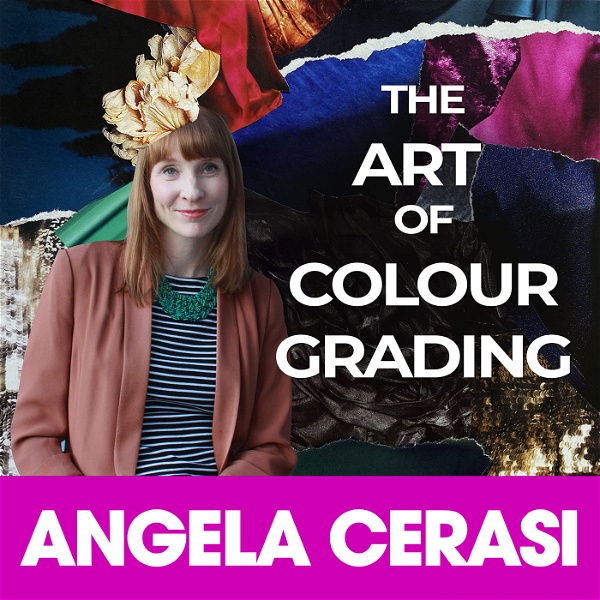 Artwork for The Art of Colour Grading Podcast