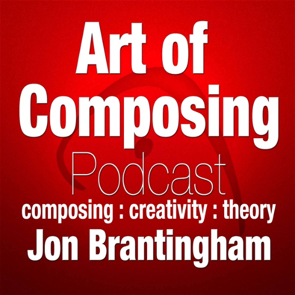 Artwork for The Art of Composing Podcast