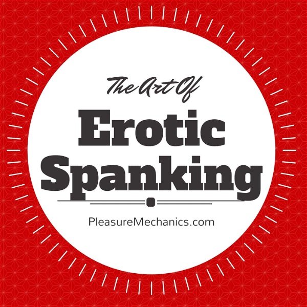 Artwork for The Art of Erotic Spanking