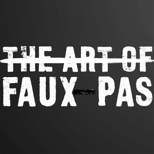 Artwork for The Art of Faux Pas