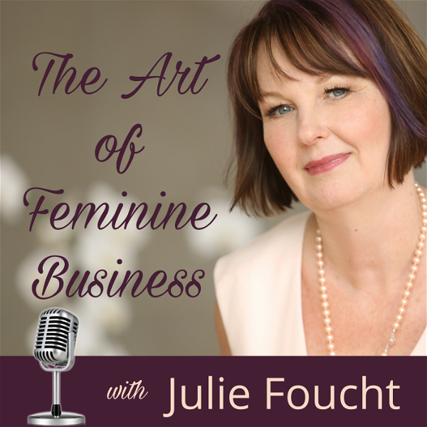 Artwork for The Art of Feminine Business