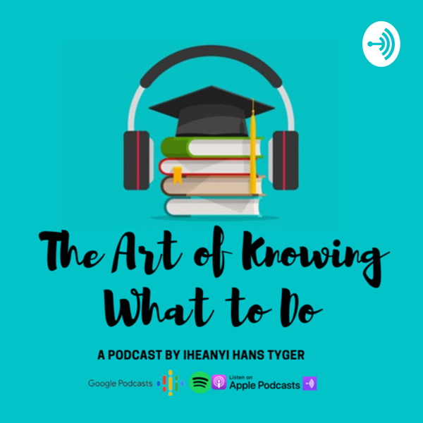 Artwork for The Art of Knowing what to do