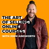 The Art of Selling Online Courses