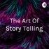 The Art Of Story Telling
