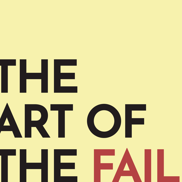Artwork for The Art of the Fail