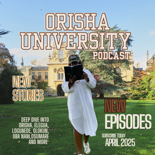Artwork for Orisha University Podcast