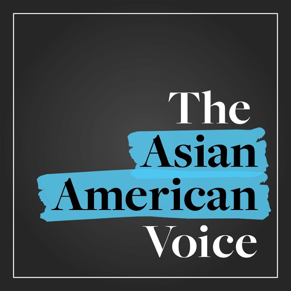 Artwork for The Asian American Voice