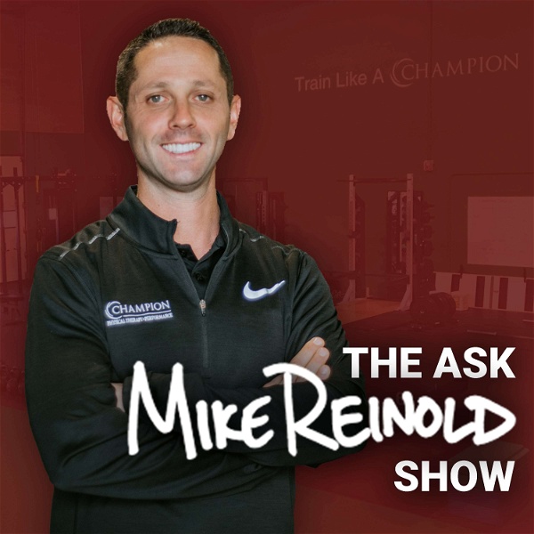 Artwork for The Ask Mike Reinold Show
