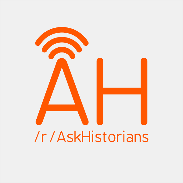 Artwork for The AskHistorians Podcast