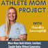 The Athlete Mom Project | Pregnancy Workouts, Postpartum Exercises, Meal Plans, Diastasis Recti, Back Pain, and Mindset Tips
