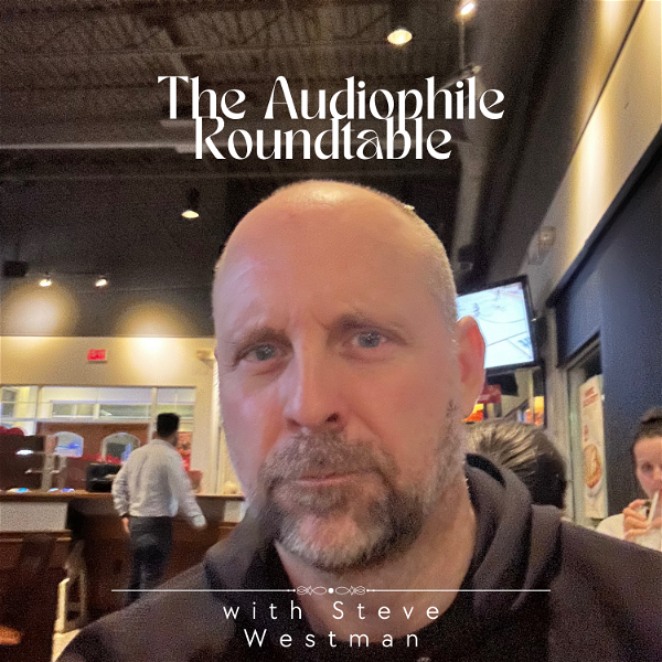 Artwork for The Audiophile Roundtable