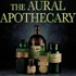 The Aural Apothecary