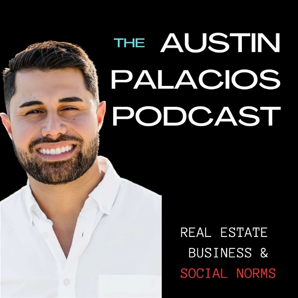 Artwork for The Austin Palacios Podcast