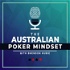 The Australian Poker Mindset