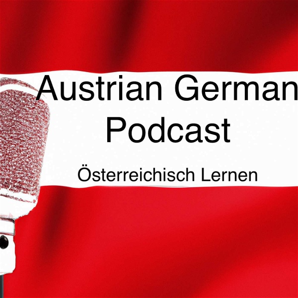 Artwork for The Austrian German Podcast