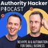 The Authority Hacker Podcast