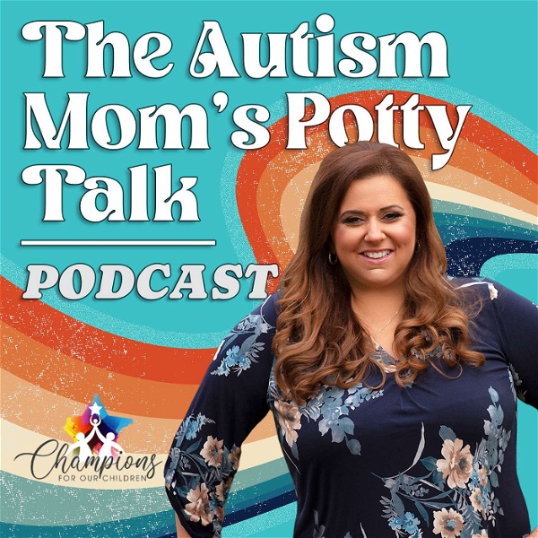 Artwork for The Autism Mom’s Potty Talk Podcast
