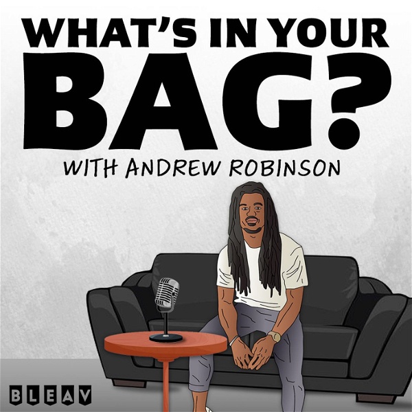 Artwork for What's In Your Bag? With Andrew Robinson