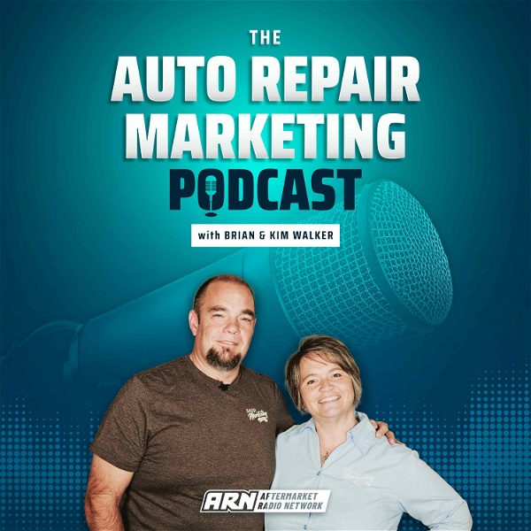 Artwork for The Auto Repair Marketing Podcast