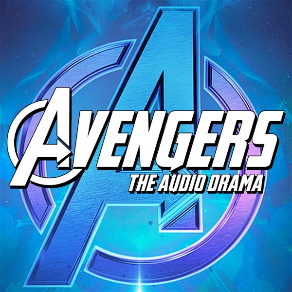 Artwork for The Avengers: Audio Drama