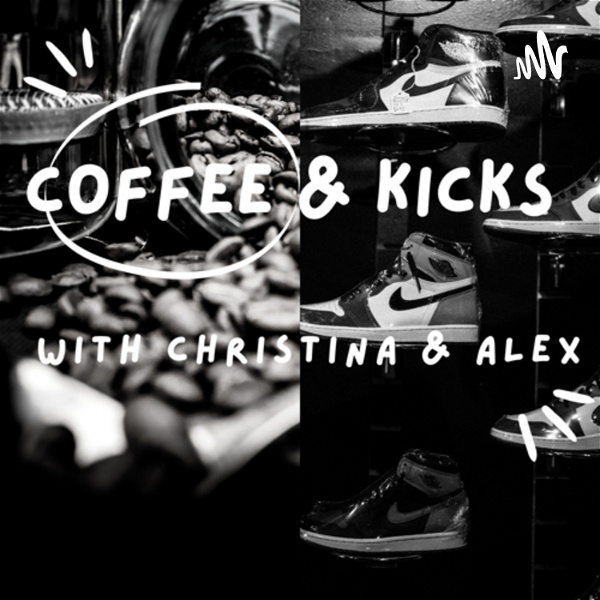 Artwork for Coffee & Kicks