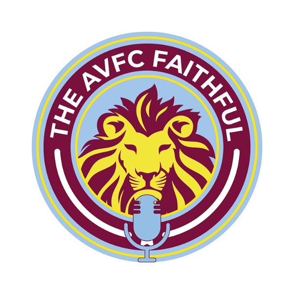 Artwork for The AVFC Faithful Podcast