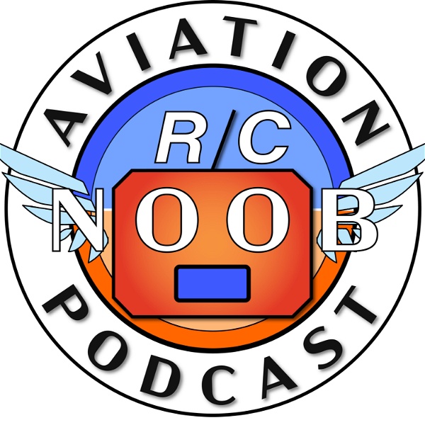Artwork for The Aviation RC Noob