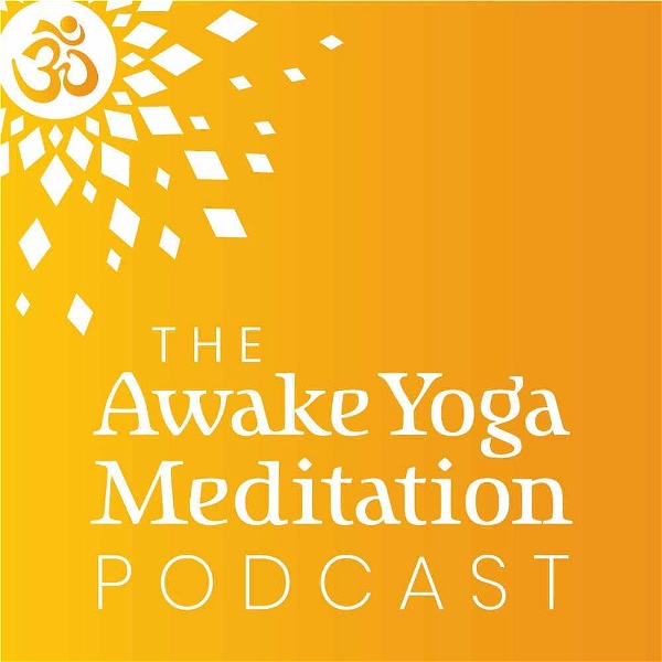 Artwork for The Awake Yoga Meditation Podcast