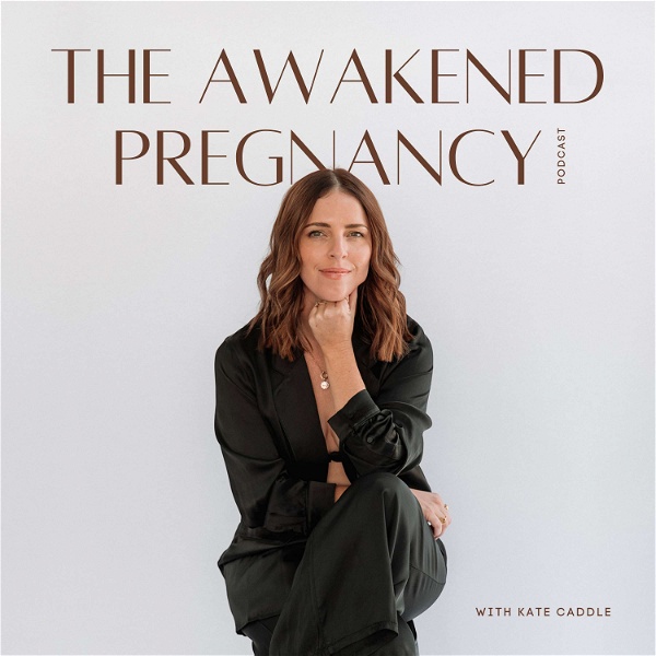 Artwork for The Awakened Pregnancy Podcast