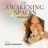 The Awakening Spaces Podcast - Conscious Construction for a Healthy Home