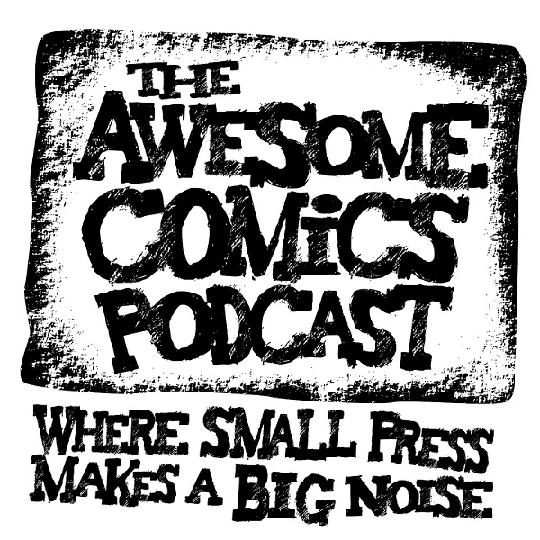 Artwork for THE AWESOME COMICS PODCAST