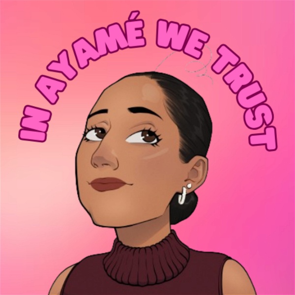 Artwork for In Ayamé We Trust