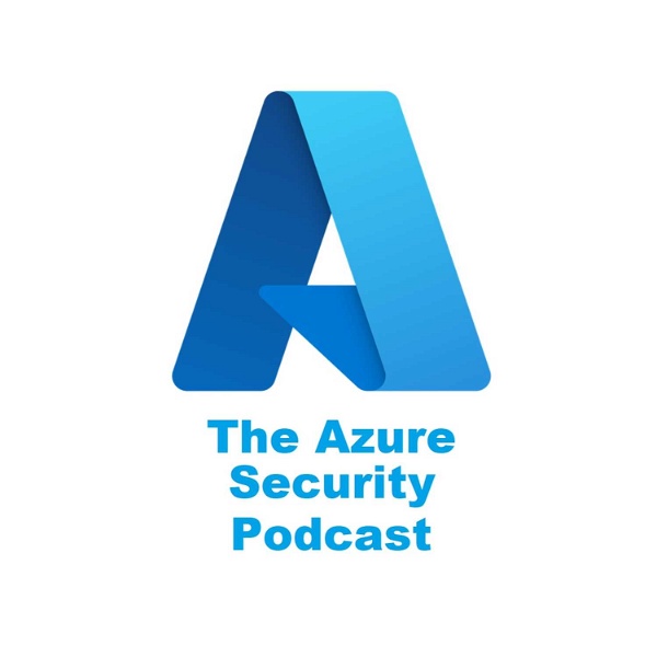 Artwork for The Azure Security Podcast