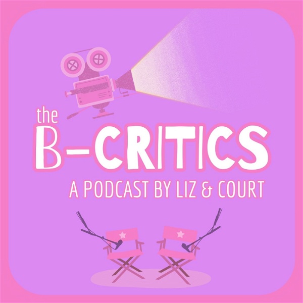 Artwork for The B-Critics Podcast