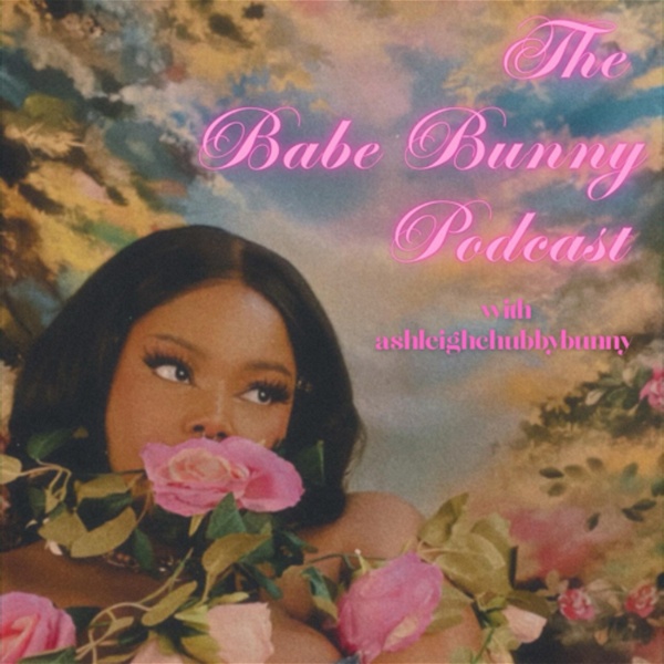 Artwork for The Babe Bunny Podcast