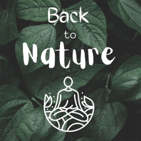 Artwork for The Back to Nature Podcast