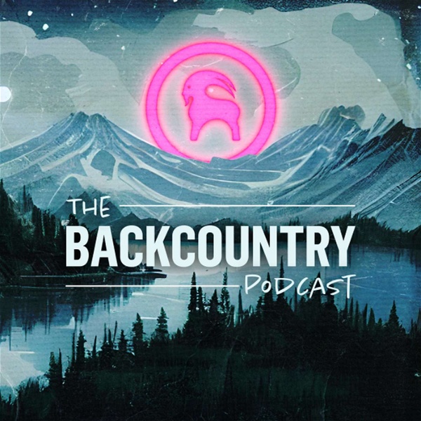 Artwork for The Backcountry Podcast