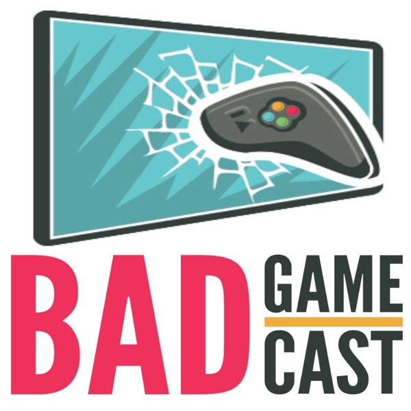 Artwork for The Bad Game Cast