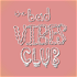The Bad Vibes Club