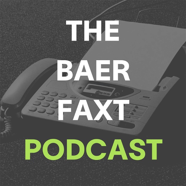 Artwork for The Baer Faxt Podcast