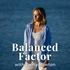 The Balanced Factor