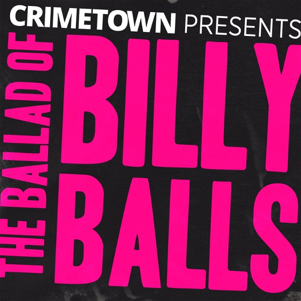 Artwork for The Ballad of Billy Balls